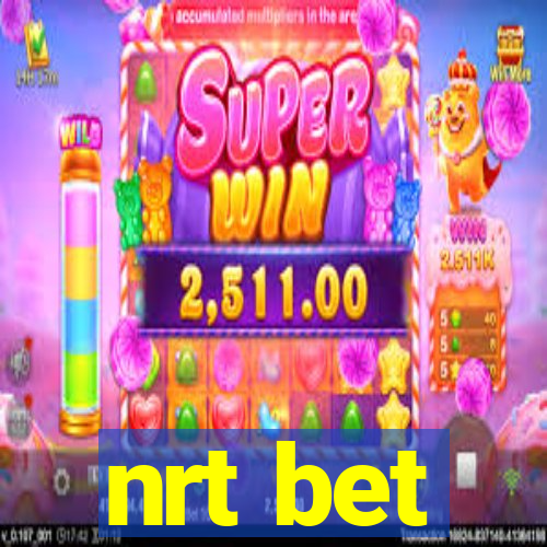 nrt bet